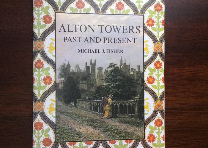 Alton Towers Alton Towers Past and Present by Micheal J. Fisher / English ... photo