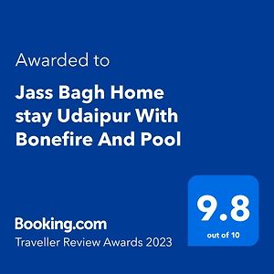 Jass Bagh Home Stay Udaipur I Swimming Pool I Wedding I 87Oo2O5865 Exterior photo