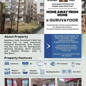 Ferienwohnung 2 Bhk Furnished Flat - 200 M To Guruvayur Temple - For Families Only Exterior photo