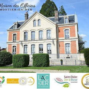 Hotel La Maison Des Officiers Montier-en-Der Exterior photo