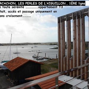 Ferienwohnung Arcachon T3 Wifi Les Perles De L Aiguillon Vue Bassin 1Ere Ligne 4 A 6 Personnes Exterior photo